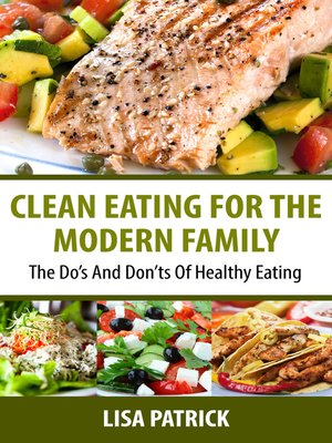 cover image of Clean Eating For The Modern Family